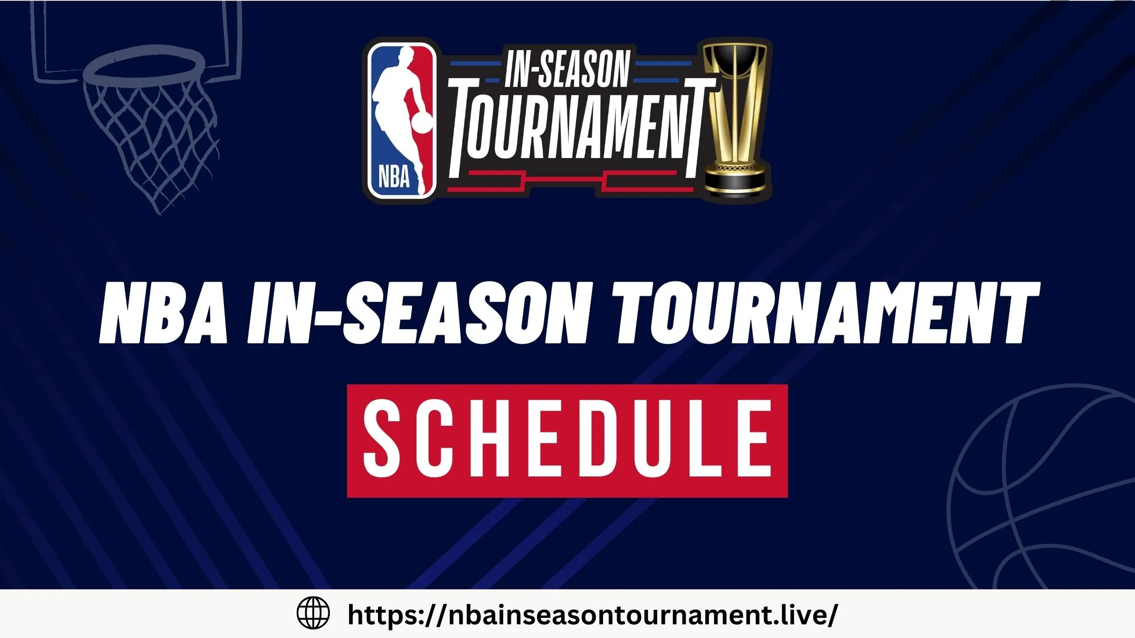 NBA In-season Tournament Schedule