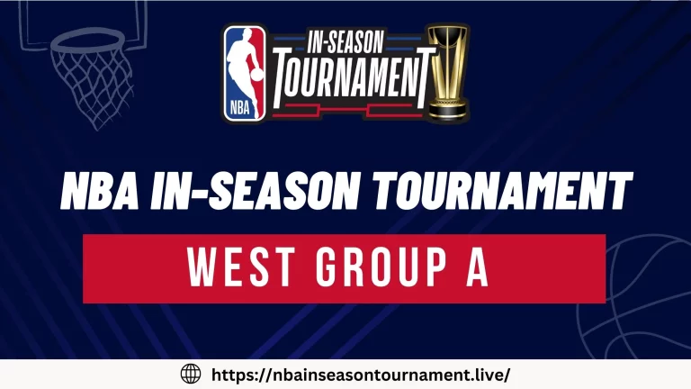 NBA In season Tournament West Group A | Rosters, Schedule