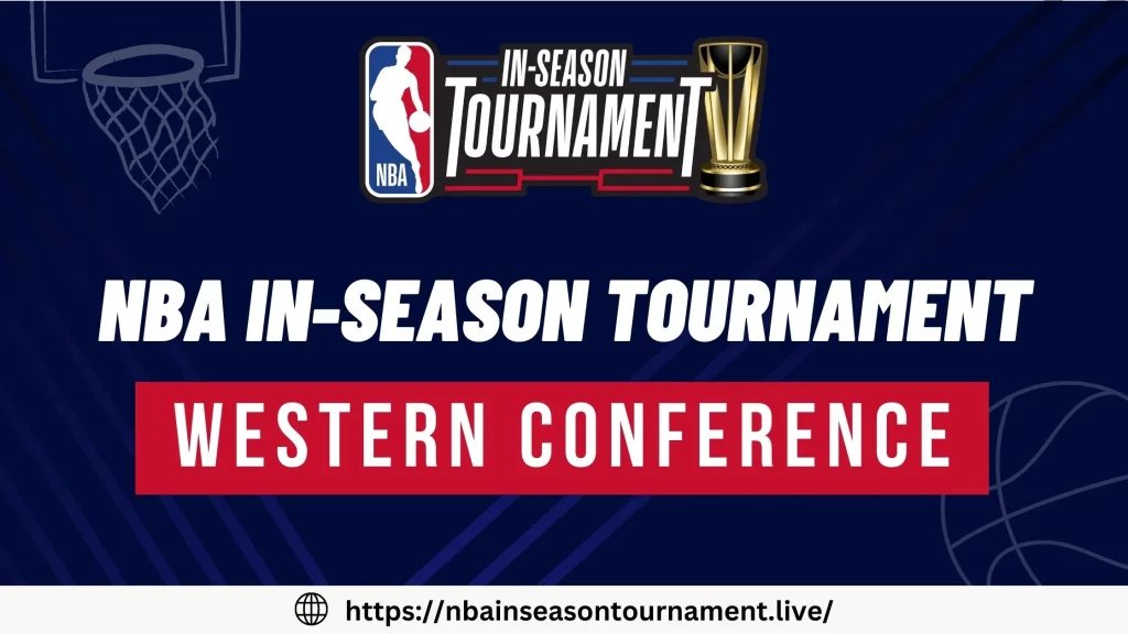 NBA in season tournament Western Conference