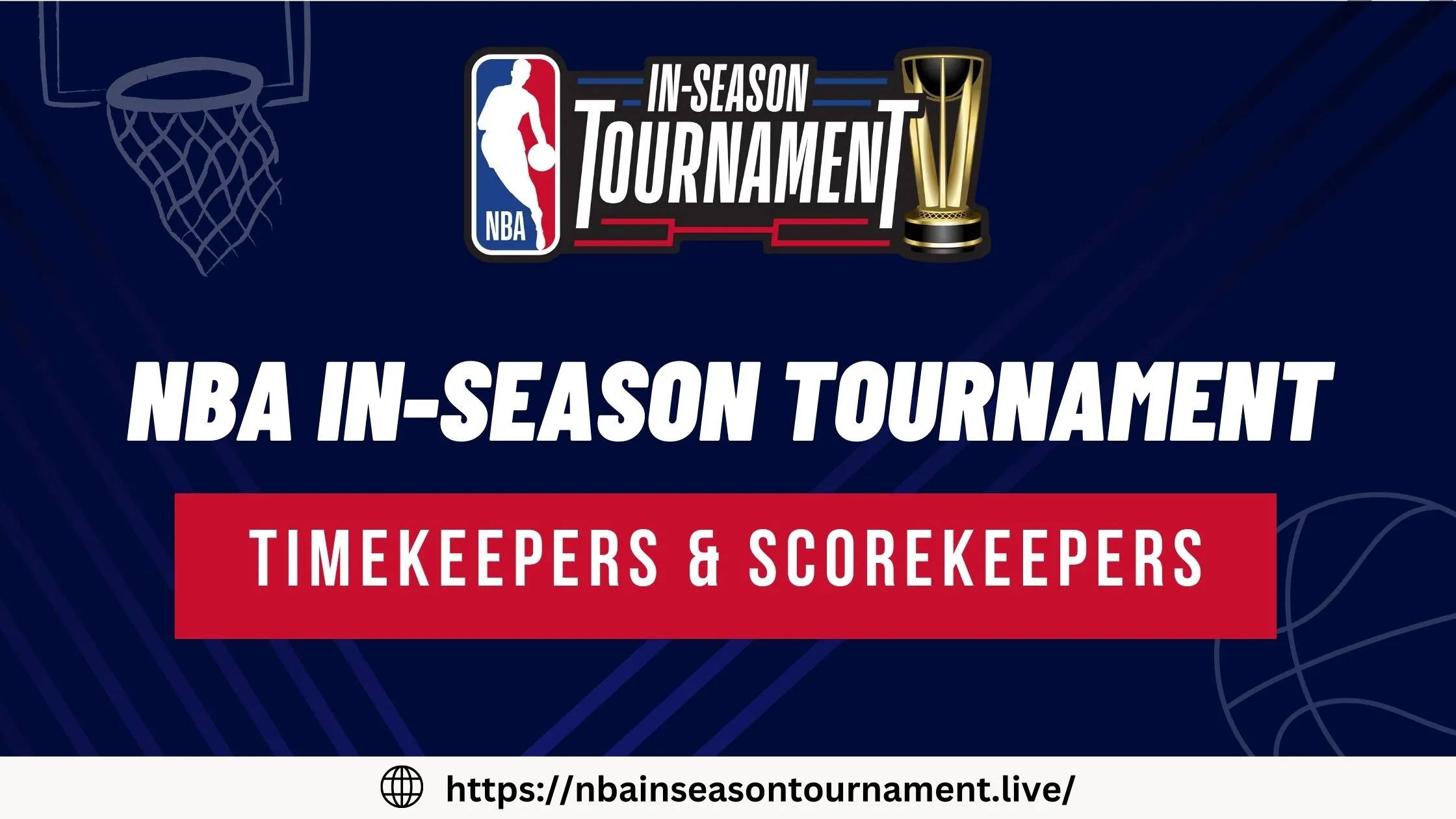 NBA in season tournament Timekeepers & scorekeepers