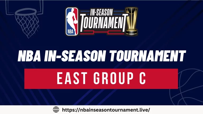 NBA In season Tournament East Group C [Rosters/Schedule]